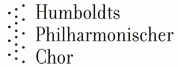 Logo Humbodts Philharminischer Chor